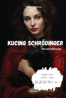 Schrodinger's Cat Malay Version by Devajit Bhuyan 9789360165727