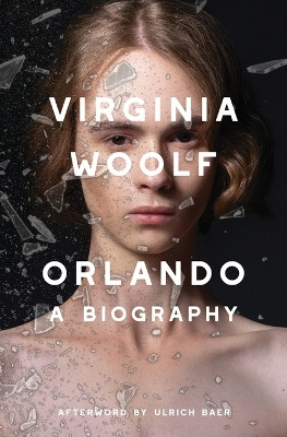Orlando (Warbler Classics Annotated Edition) by Virginia Woolf 9781962572330