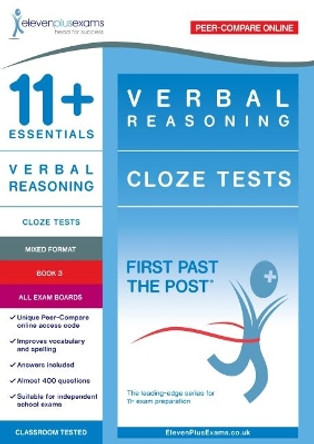 11+ Essentials Verbal Reasoning: Cloze Tests Book 3 by  9781912364787 11+ Essentials Verbal Reasoning: Cloze Tests Book 3 by  9781912364787