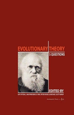 Evolutionary Theory: 5 Questions by Gry Oftedal 9788792130266
