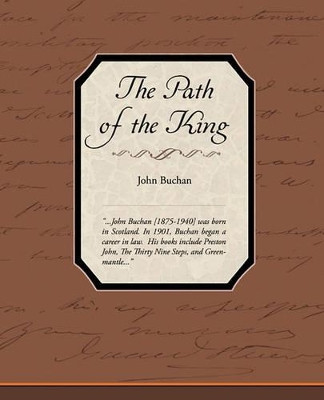 The Path of the King by John Buchan 9781438533841