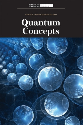 Quantum Concepts by Scientific American Editors 9781684169405