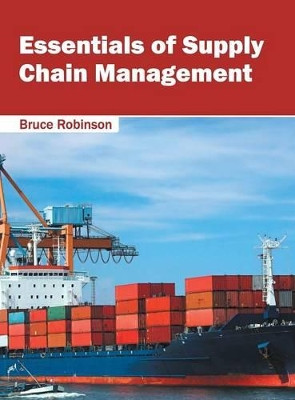 Essentials of Supply Chain Management by Bruce Robinson 9781682852149
