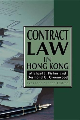 Contract Law in Hong Kong, Expanded Second Edition by Michael J. Fisher 9789888083756