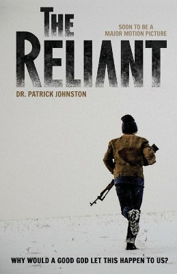 The Reliant by Patrick Johnston 9781620205754