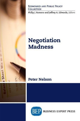 Negotiation Madness by Peter Nelson 9781948580939