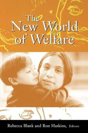 New World of Welfare by Rebecca M. Blank