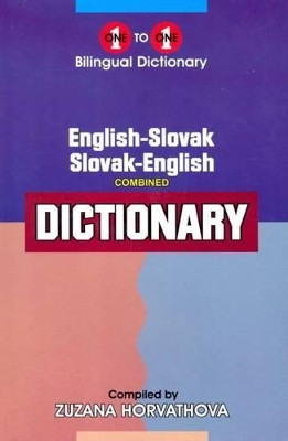 English-Slovak & Slovak-English One-to-One Dictionary: (Exam-Suitable) by  9781908357557