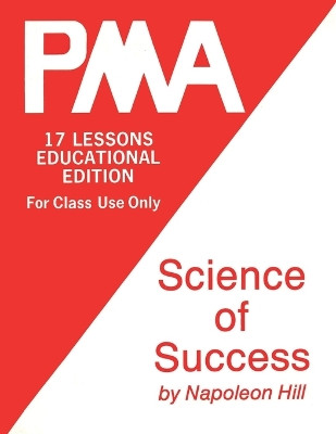Pma: Science of Success by Napoleon Hill 9781607967392
