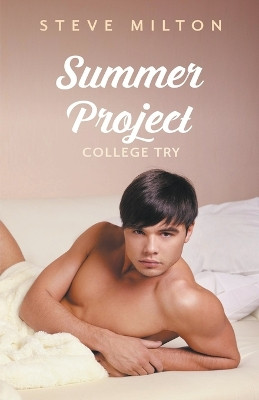 Summer Project by Steve Milton 9798215713198