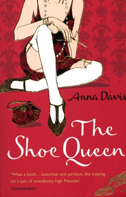 The Shoe Queen by Anna Davis 9781784162313