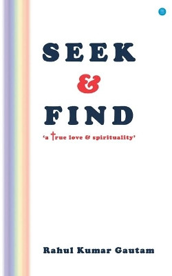 Seek & Find by Rahul Kumar Gautam 9789354275272