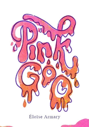 Pink Goo 9781739317218