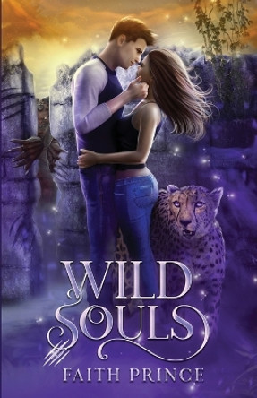 Wild Souls by Faith Prince 9798988119111