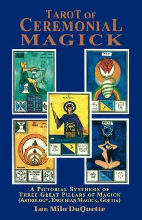Tarot of Ceremonial Magick by  9780877287643