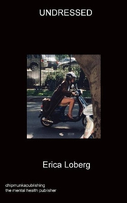 Undressed by Erica Loberg 9781783824397