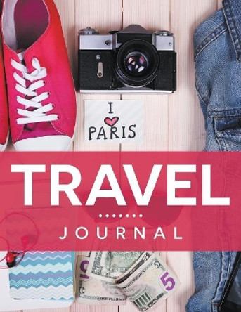 Travel Journal by Speedy Publishing LLC 9781681456997