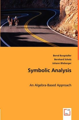 Symbolic Analysis by Bernd Burgstaller 9783836481427