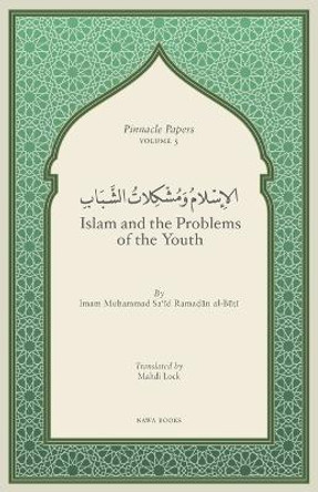 Islam and the Problems of the Youth by Mahdi Lock 9789811860164