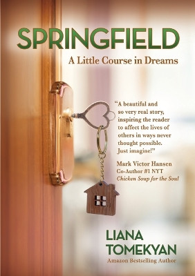 Springfield: A Little Course in Dreams by Liana Tomekyan 9781637921494