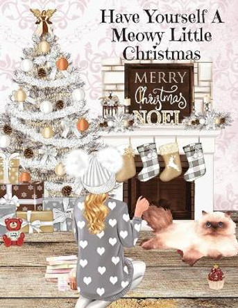 Have Yourself A Meowy Little Christmas by Jennifer Wellington 9783347159556