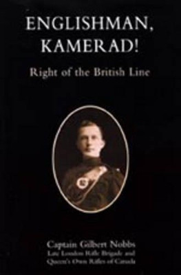 Englishman, Kamerad by Gilbert Nobbs 9781845741693