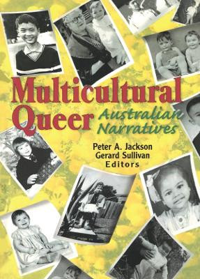 Multicultural Queer: Australian Narratives by  9781560231233