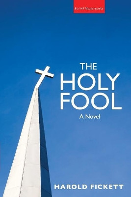 Holy Fool by Harold Fickett 9781639820573