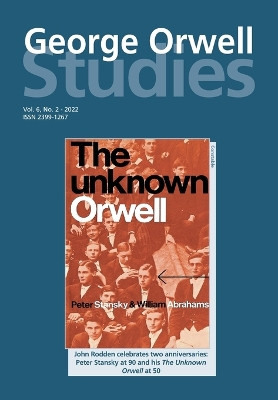 George Orwell Studies Vol.6 No.2 by Richard Lance Keeble 9781845498009