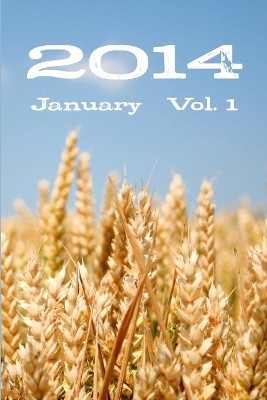 2014 January Vol. 1 by Pure Slush 9781925101034