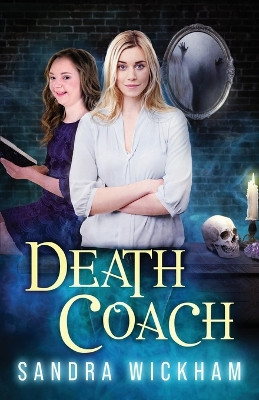 Death Coach by Sandra Wickham 9781777705114