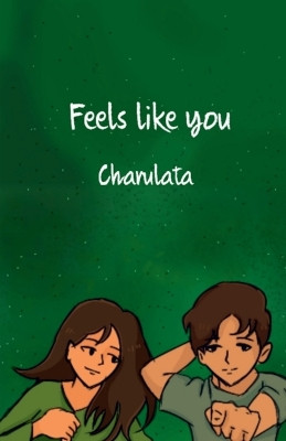 Feels like you by Charulata 9798889752547