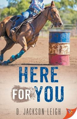 Here for You by D Jackson Leigh 9781636792996