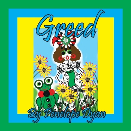 Greed by Penelope Dyan 9781614776642