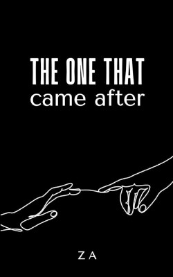 The one that came after by Z A 9789357213899