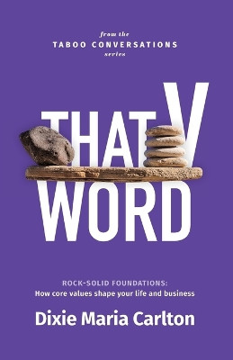 That V Word by Dixie Maria Carlton 9781738610211
