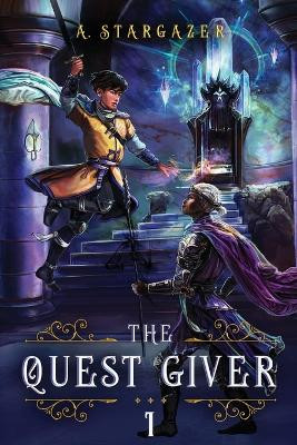 The Quest Giver by A Stargazer 9781039443938
