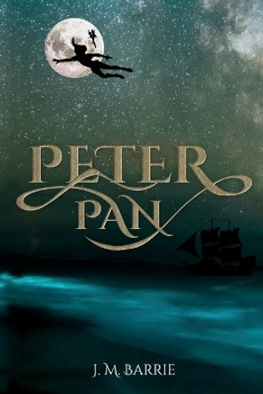 Peter Pan (Illustrated) by J M Barrie 9789916987049