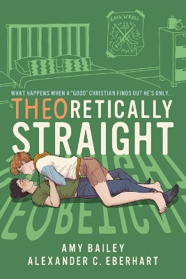 Theoretically Straight by Alexander C Eberhart 9798869006448