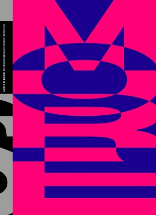 MORE IS MORE: Designing bigger, bolder & brighter by  9789887462873