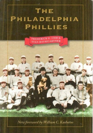 The Philadelphia Phillies by  9781606350126
