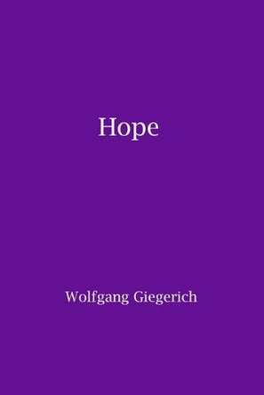Hope by Wolfgang Giegerich 9781738860647