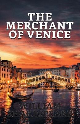 The Merchant of Venice by William Shakespeare 9789354623585