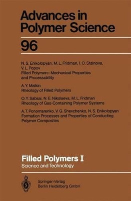 Filled Polymers I: Science and Technology by Nikolay S. Enikolopyan 9783662150290