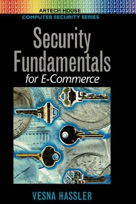 Security Fundamentals for E-commerce by Vesna Hassler 9781580531085
