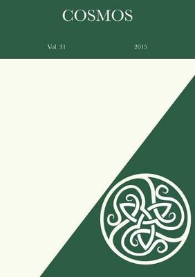 Cosmos: The Journal of the Traditional Cosmology Society: Vol. 31 by  9781908097156