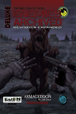 Enemies Archived Revised & Expanded Deluxe by Steven Trustrum 9781988021065
