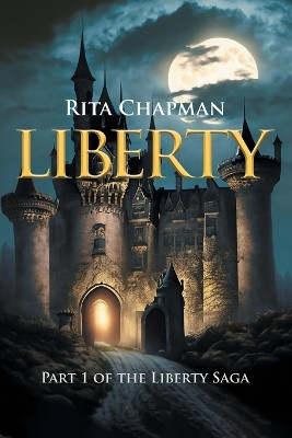 Liberty by Rita Chapman 9781609761851