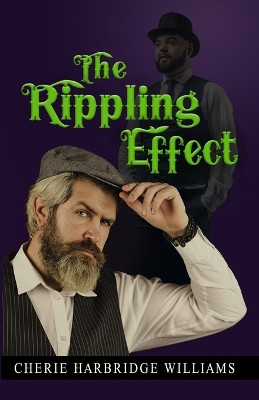 The Rippling Effect by Cherie Harbridge Williams 9798987429600