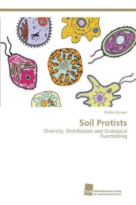 Soil Protists by Geisen Stefan 9783838151571